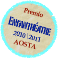 Premio 
Enfanthéatre 2010\2011
AOSTA